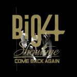 BIG4が帰ってくる！『BIG4 SHOWTIME』最新の告知動画を公開！！