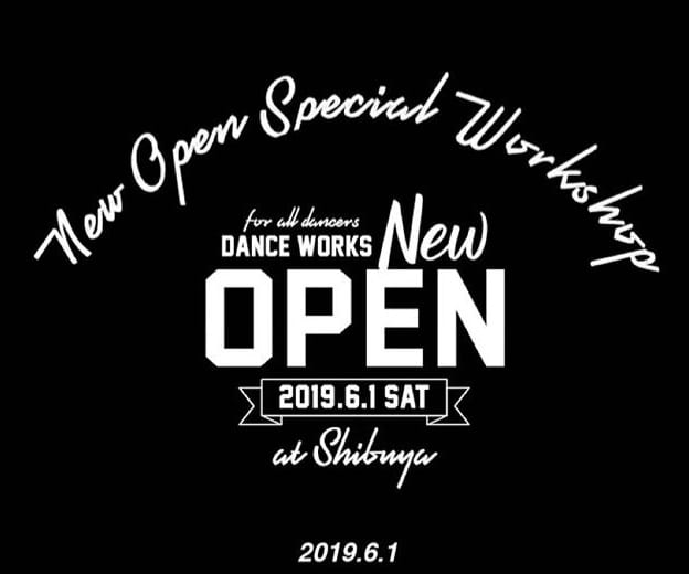 記事「6/1(sat)NEW OPEN!【DANCE WORKS】豪華インストラクターによるワークショップ開催決定!!」の画像
