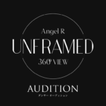 【オーディション情報】2026年7月公演 Angel R 360°VIEW「UNFRAMED」オーディション開催決定!
